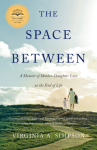 THE SPACE BETWEEN mother's caregiver